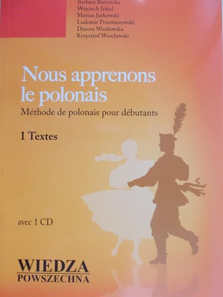 Bartnick  Barbara  - Nous apprenons le polonais + CD
