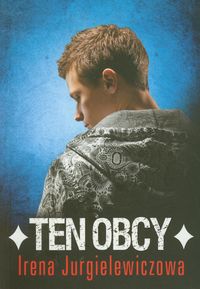 Jurgielewiczowa I. - Ten obcy