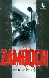 Zamboch Miroslav - Percepcja