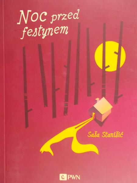 Stanisic Sasa - Noc przed festynem