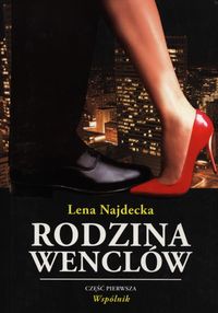 Najdecka Lena - Rodzina Wenclów