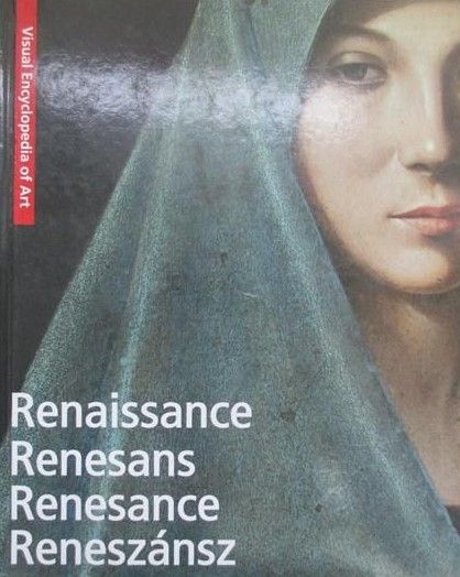 Renaissance (Visual Encyclopedia of Art) 