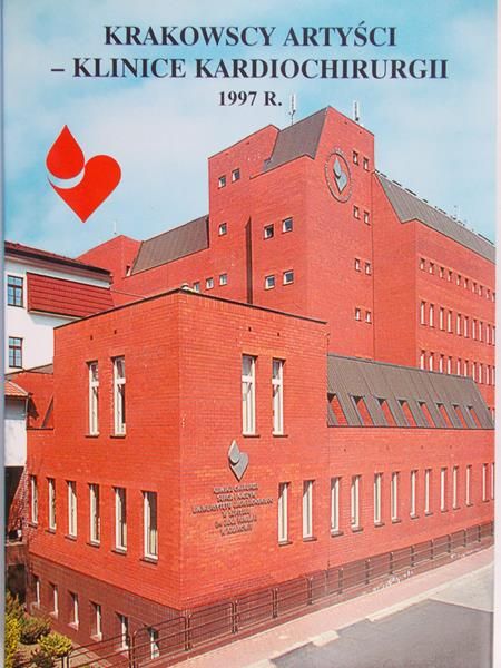 Dziatkowiak Antoni J. (red.) - Krakowscy artyści – klinice kardiochirurgii 1997 R.