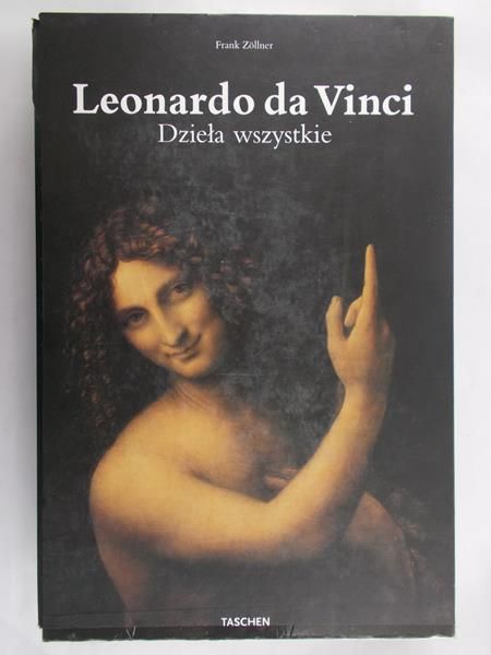 Zollner Frank - Leonardo da Vinci. Dzieła wszystkie