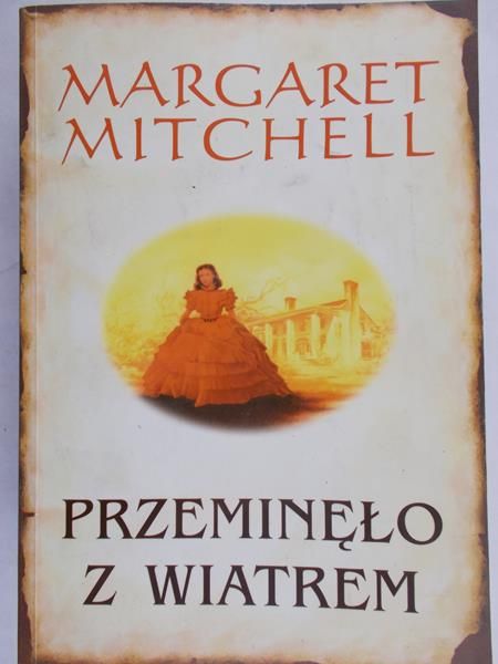 Mitchell Margaret - Przeminęło z wiatrem