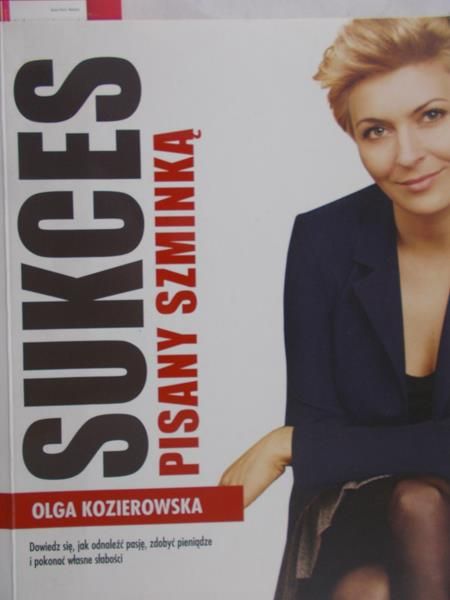Kozierowska Olga - Sukces pisany szminką