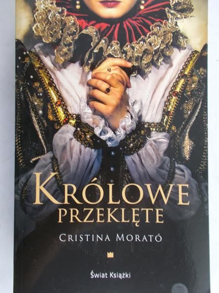 Morato Cristina - Królowe przeklęte