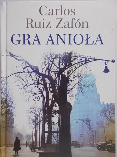 Ruiz Zafon Carlos - Gra anioła