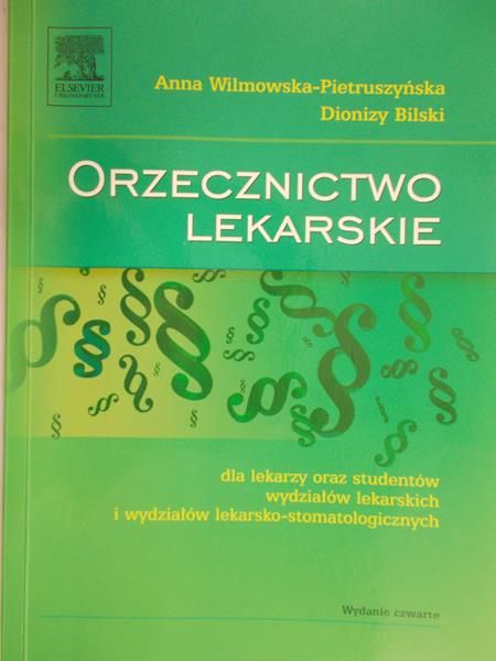 Wilmowska-Pietruszyńska Anna - Orzecznictwo lekarskie