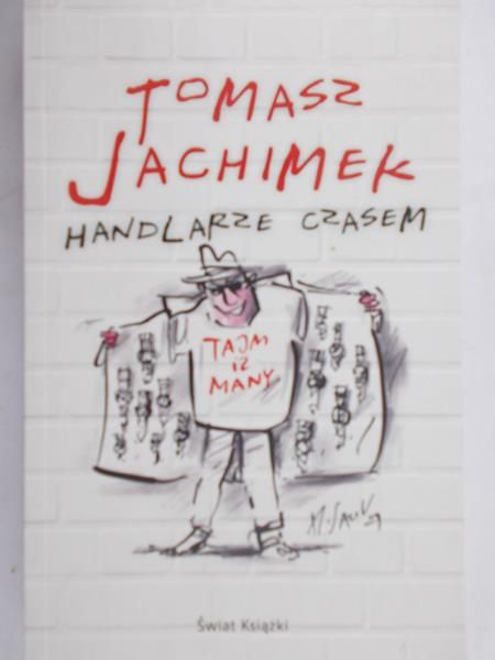 Jachimek Tomasz - Handlarze czasem