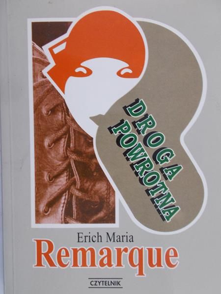 Remarque Erich Maria - Droga powrotna