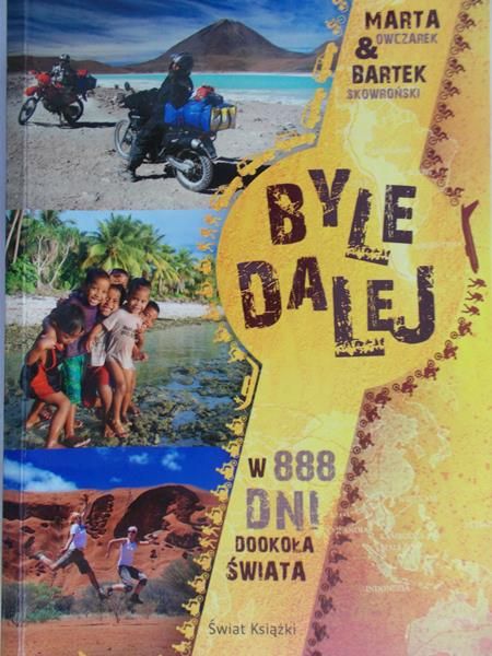 Owczarek Marta - Byle dalej. W 888 dni dookoła świata