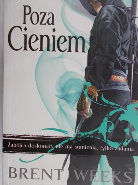 Weeks Brent - Poza Cieniem