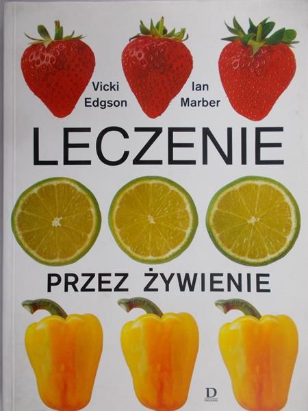 Edgson Vicki - Leczenie przez żywienie