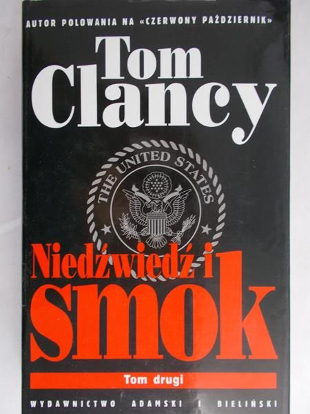 Clancy Tom - Niedźwiedź i smok, Tom II