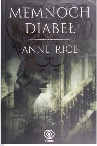 Rice Anne - Memnoch Diabeł