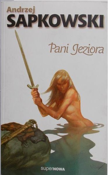Sapkowski Andrzej - Pani jeziora