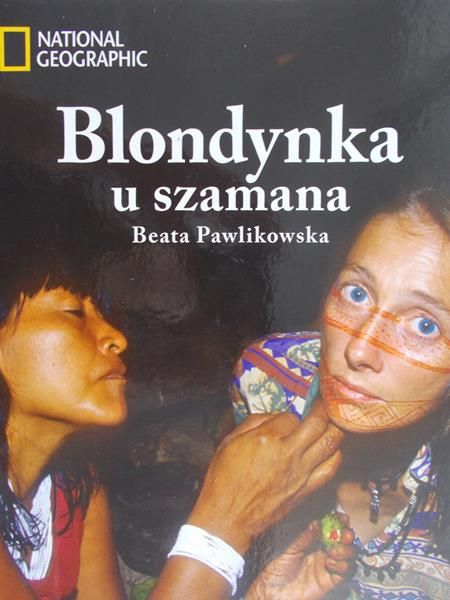 Pawlikowska Beata - Blondynka u szamana + CD
