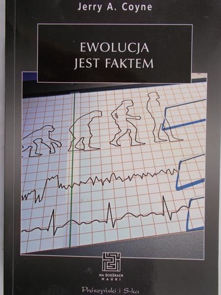 Coyne Jerry A. - Ewolucja jest faktem