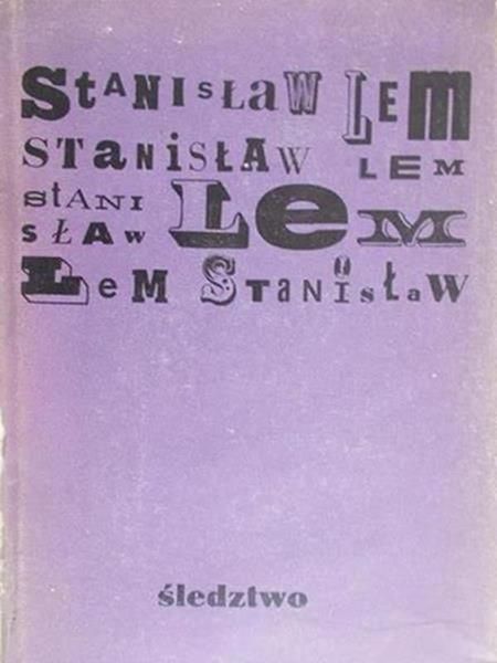 Lem Stanisław - Śledztwo