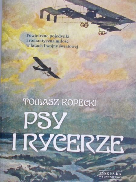 Kopecki Tomasz - Psy i rycerze