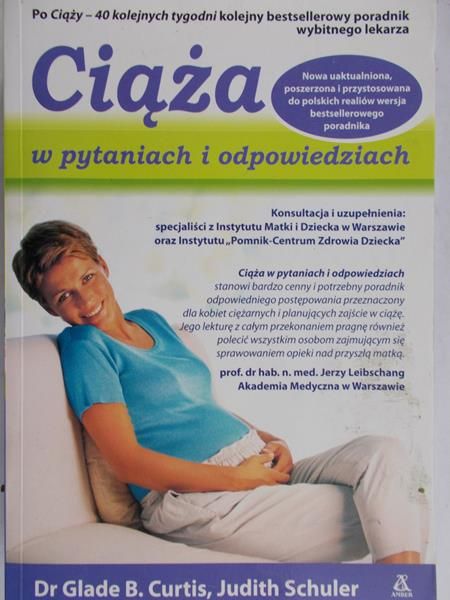 Curtis Glade - Ciąża w pytaniach i odpowiedziach
