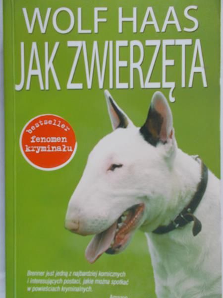 Haas Wolf - Jak zwierzęta
