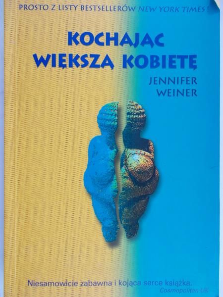 Weiner Jennifer - Kochając większą kobietę