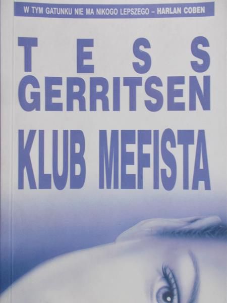 Gerritsen Tess - Klub mefista