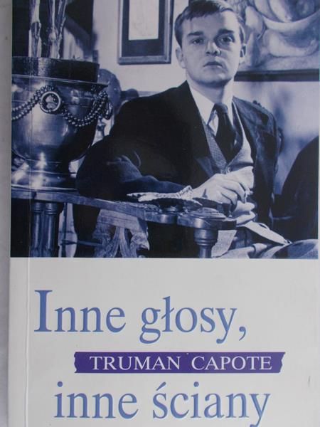 Capote Truman - Inne głosy, inne ściany