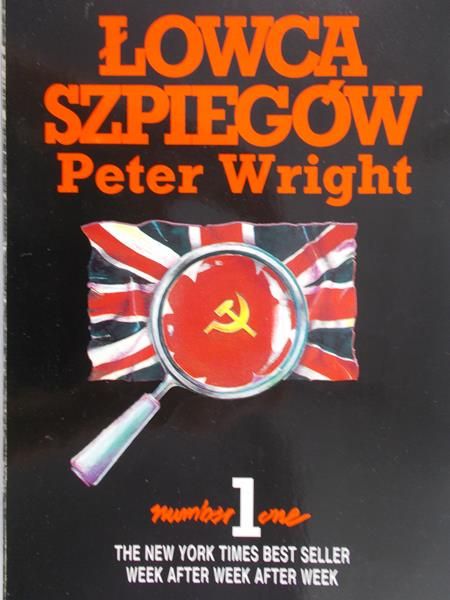 Wright Peter - Łowca szpiegów