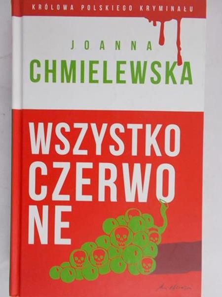 Chmielewska Joanna - Wszystko czerwone