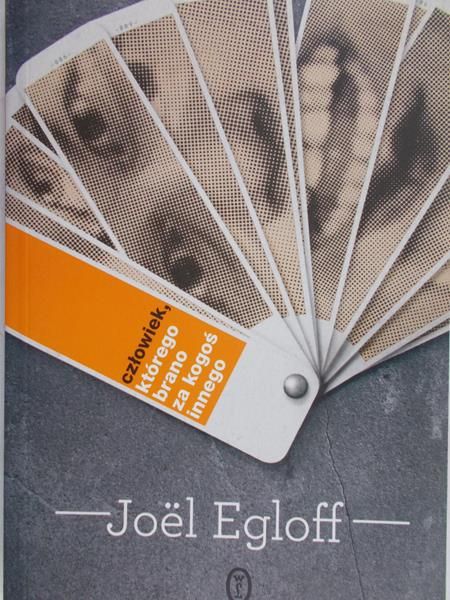 Egloff Joel - Człowiek, którego brano za kogoś innego