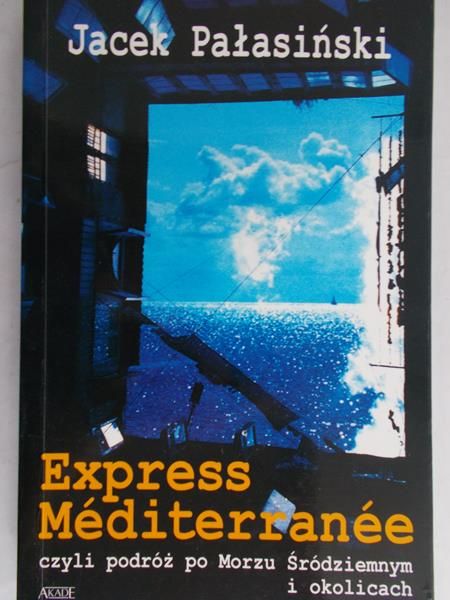 Pałasiński Jacek - Express Mediterranee