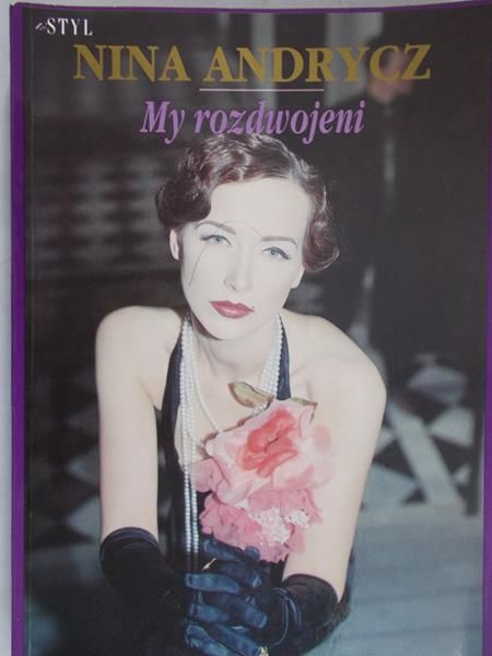 Andrycz Nina - My rozdwojeni