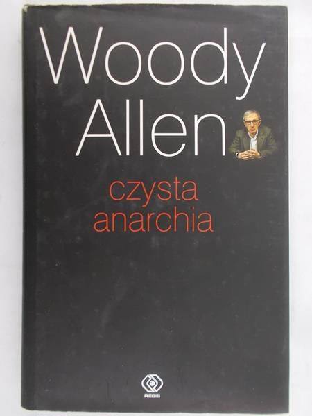 Allen Woody - Czysta anarchia