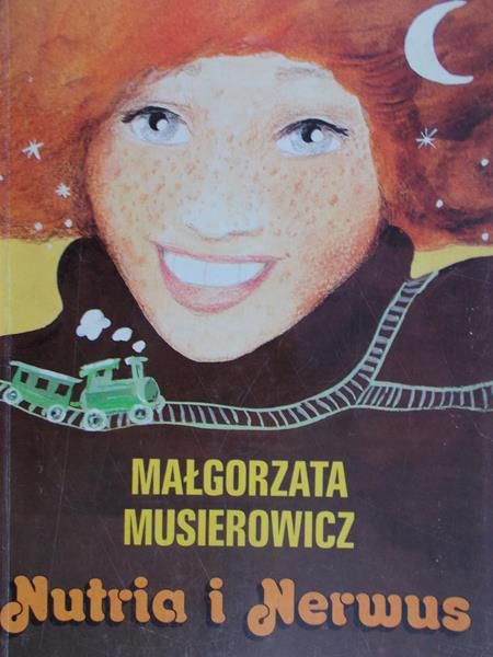 Musierowicz Małgorzata - Nutria i Nerwus