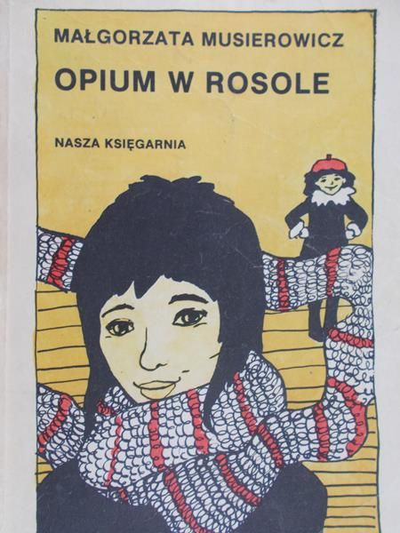 Musierowicz Małgorzata - Opium w rosole