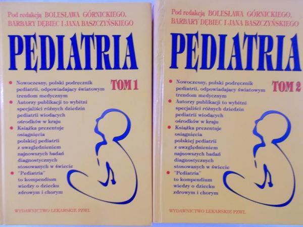 Górnicki Bolesław (red.) - Pediatria, Tom I