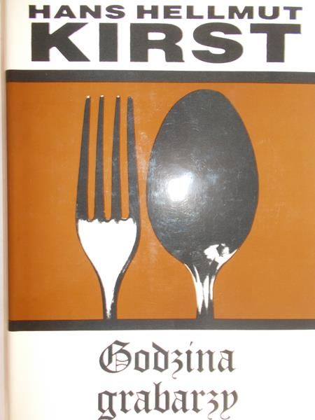 Kirst Hans Hellmut - Godzina grabarzy