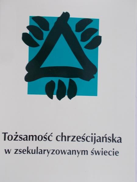 Irek Waldemar - Tożsamość chrześcijańska w zsekularyzowanym świecie
