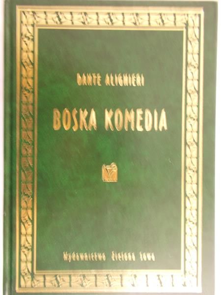 Alighieri Dante  - Boska Komedia