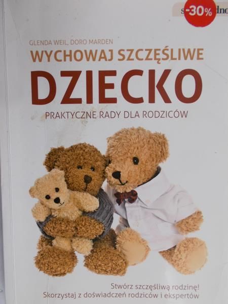 Marden Doro - Wychowaj szczęśliwe dziecko