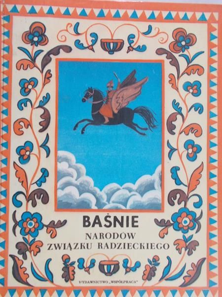Markowska Wanda - Baśnie narodów Związku Radzieckiego