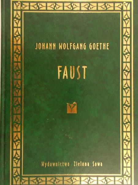 Goethe Johann Wolfgang - Faust