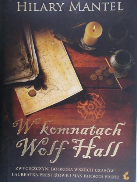Mantel Hilary - W komnatach Wolf Hall