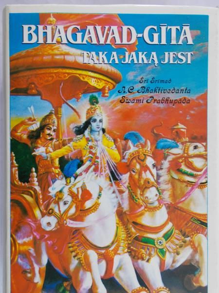 Bhagavad Gita - Taka jaką jest