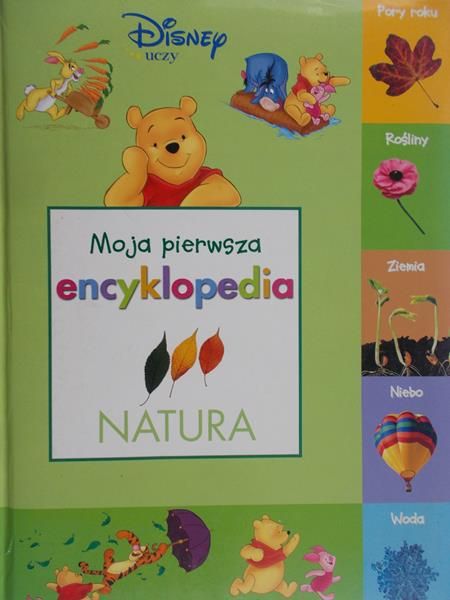 Kubuś Puchatek, Moja pierwsza encyklopedia: Natura