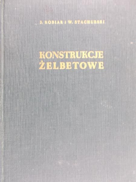 Kobiak J. - Konstrukcje żelbetonowe