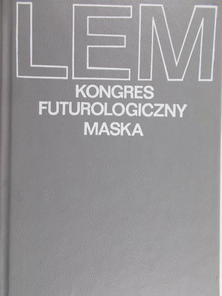 Lem Stanisław - Kongres futurologiczny Maska
